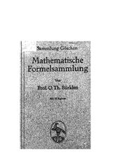 Burklen O.T. Formelsammlung und Repetitorium der Mathematik enthaltend die wichtigsten Formeln und Lehrsatze. - Berlin, 1920.
