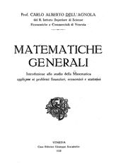 Dell'Agnola C.A. Matematiche generali. - Venezia, 1928.